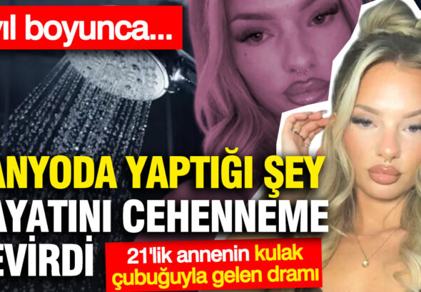banyoda-yaptigi-sey-6-yil-boyunca-hayatini-cehenneme-cevirdi-21lik-annenin-kulak-cubuguyla-gelen-96FkjkRQ